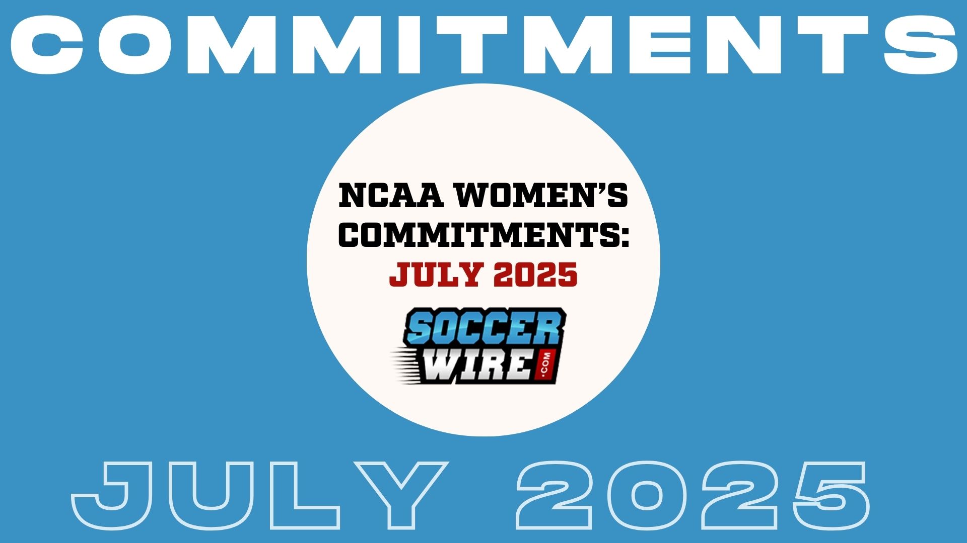 COMMITMENTS-JULY25